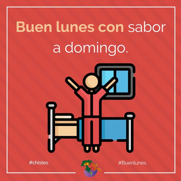 buen lunes