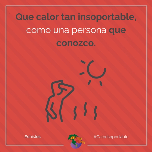 calor insoportable