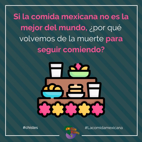 la comida mexicana