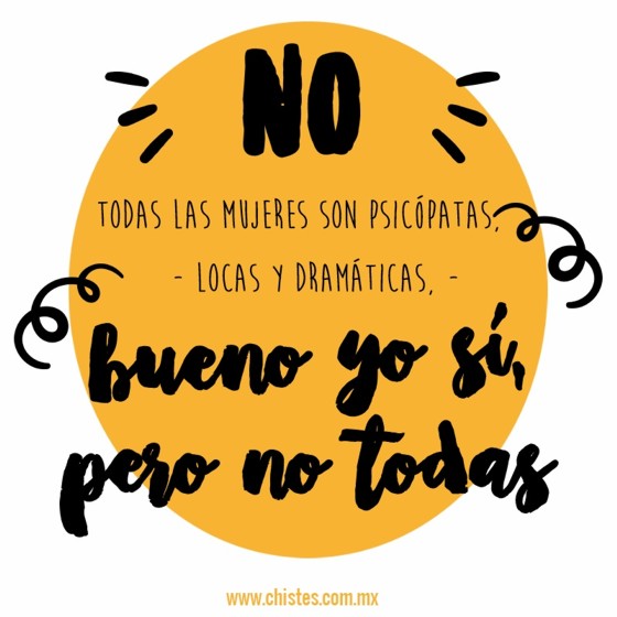 no todas