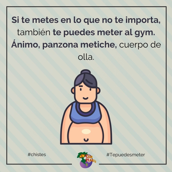 te puedes meter